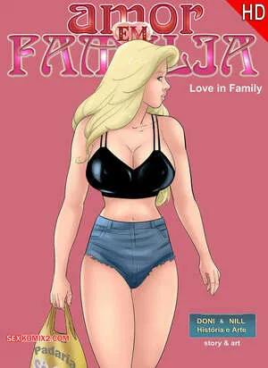 Comics Porno AMOR en FAMILIA Parte 2 (Seiren) en Español