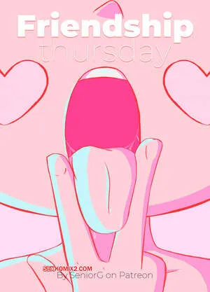 Comics Porno FRIENDSHIP Thursday (SeniorG) en Español