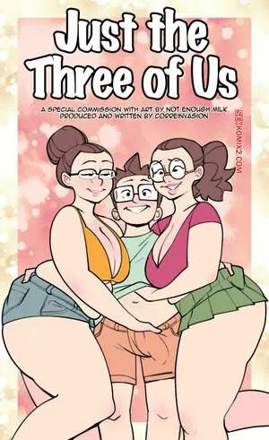 Comics Porno Just the THREE of US – Not Enough Milk en Español